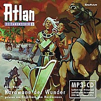 Atlan ZEITABENTEUER 3 Karawane der Wunder