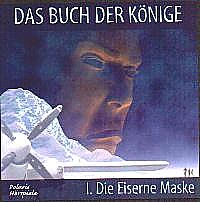 DAS BUCH DER KÖNIGE I Die Eiserne Maske
