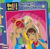 DIE DREI AUSRUFEZEICHEN 31 Betrug in den Charts