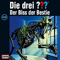 Die drei ??? 146 Der Biss der Bestie