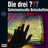 Die drei ??? 160 Geheimnisvolle Botschaften