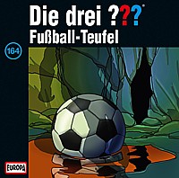 Die drei ??? 164 Fußball-Teufel