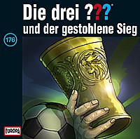 Die drei ??? 176 ... und der gestohlene Sieg