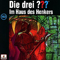 Die drei ??? 182 Im Haus des Henkers