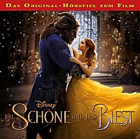 Die Schöne und das Biest - Das Original-Hörspiel zum Film