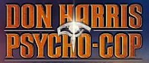 DON HARRIS - PSYCHO-COP