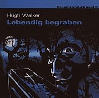 DreamLand-Grusel 4 Lebendig begraben