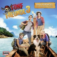 Fünf Freunde 3 - Hörspiel zum Kinofilm