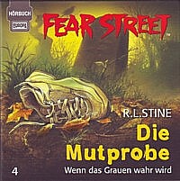 FEAR STREET 4 Die Mutprobe - Wenn das Grauen wahr wird