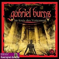 Gabriel Burns 28 Im Kreis des Vertrauens