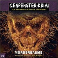 GESPENSTER-KRIMI 1 Mörderbäume