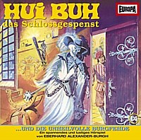 HUI BUH - Das Schlossgespenst 14 ... UND DIE UNHEILVOLLE BURGFEHDE