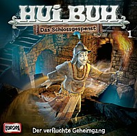 HUI BUH - Das Schlossgespenst 1 Der verfluchte Geheimgang
