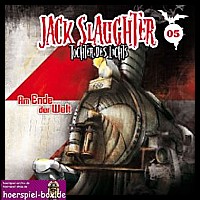 JACK SLAUGHTER 5 Am Ende der Welt