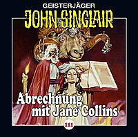 Geisterjäger John Sinclair 111 Abrechnung mit Jane Collins