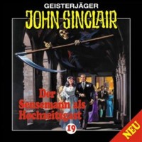 GEISTERJÄGER JOHN SINCLAIR 19 Der Sensemann als Hochzeitsgast