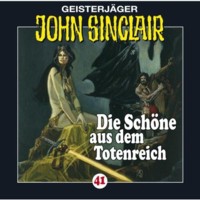 GEISTERJÄGER JOHN SINCLAIR 41 Die Schöne aus dem Totenreich