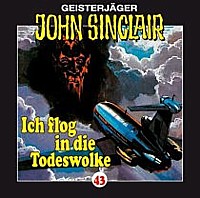 GEISTERJÄGER JOHN SINCLAIR 43 Ich flog in die Todeswolke (1 von 2)