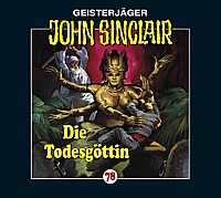 Geisterjäger John Sinclair 78 Die Todesgöttin