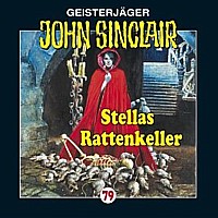 Geisterjäger John Sinclair 79 Stellas Rattenkeller