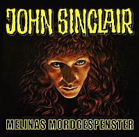 Geisterjäger John Sinclair Sonder Edition 06 Melinas Mordgespenster
