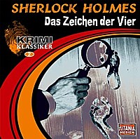 KRIMI KLASSIKER 2 SHERLOCK HOLMES - Das Zeichen der Vier