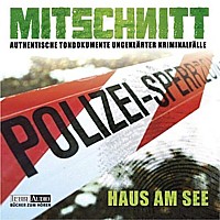 MITSCHNITT 1 HAUS AM SEE