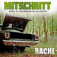 MITSCHNITT 2 RACHE