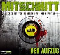 MITSCHNITT 3 DER AUFZUG