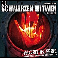 MORD IN SERIE 3 Die Schwarzen Witwen