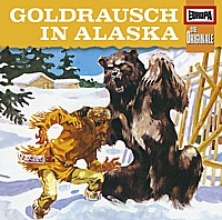 EUROPA - DIE ORIGINALE 0 GOLDRAUSCH IN ALASKA