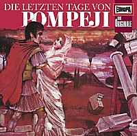 EUROPA - DIE ORIGINALE 15 DIE LETZTEN TAGE VON POMPEJI