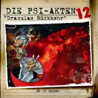 DIE PSI-AKTEN 12 Draculas Rückkehr