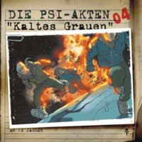DIE PSI-AKTEN 04 Kaltes Grauen