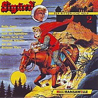 Sigurd - DER RITTERLICHE HELD Die Zweite