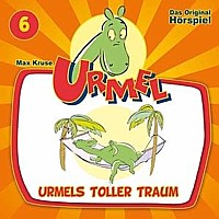 URMEL 6 URMELS TOLLER TRAUM