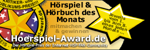 Hier geht´s zum Hörspiel-Award des Monat´s ...