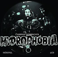 HYDROPHOBIA - das neue OHRENKNEIFER-Hörspiel